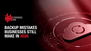 Backup Mistakes Businesses Still Make in 2026 